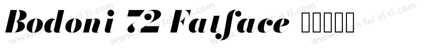 Bodoni 72 Fatface字体转换